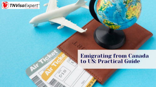 Emigrating from Canada to US | TN Visa Expert